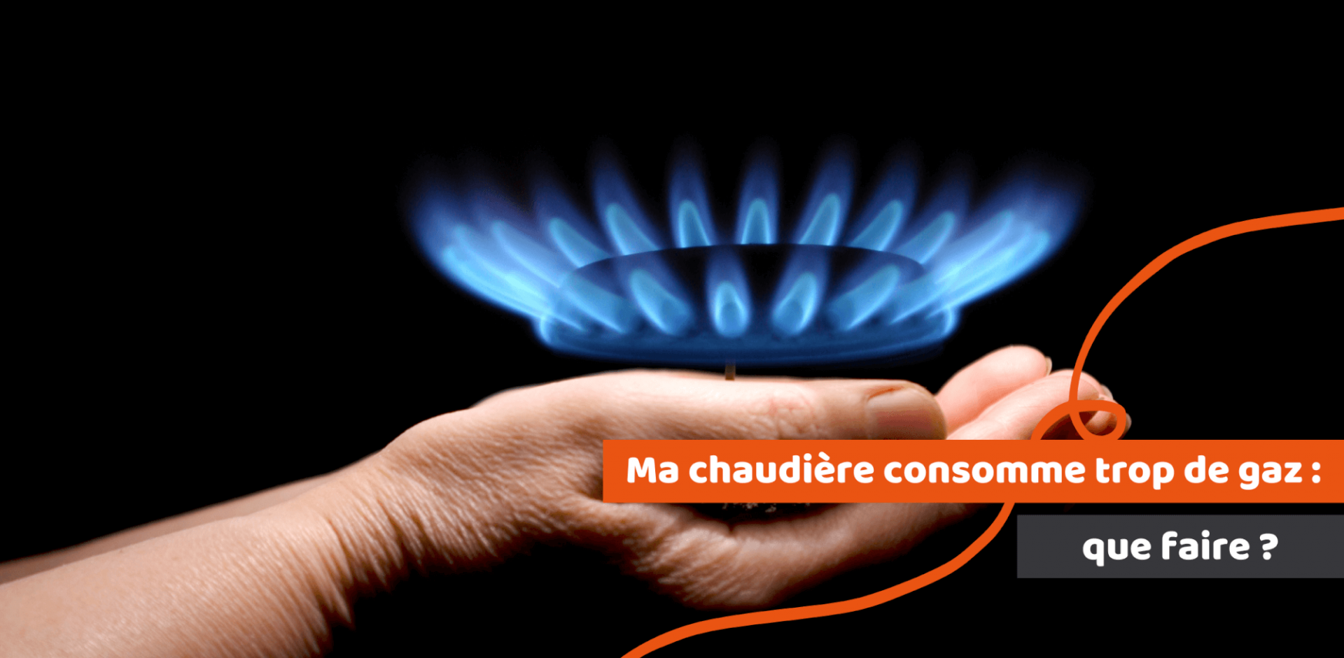 main tenant du gaz