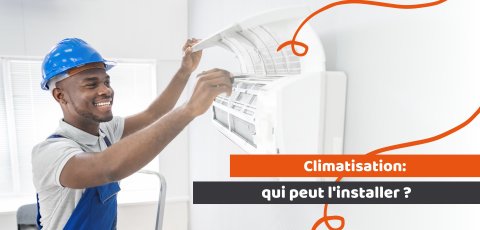 bannière article qui peut installer une climatisation