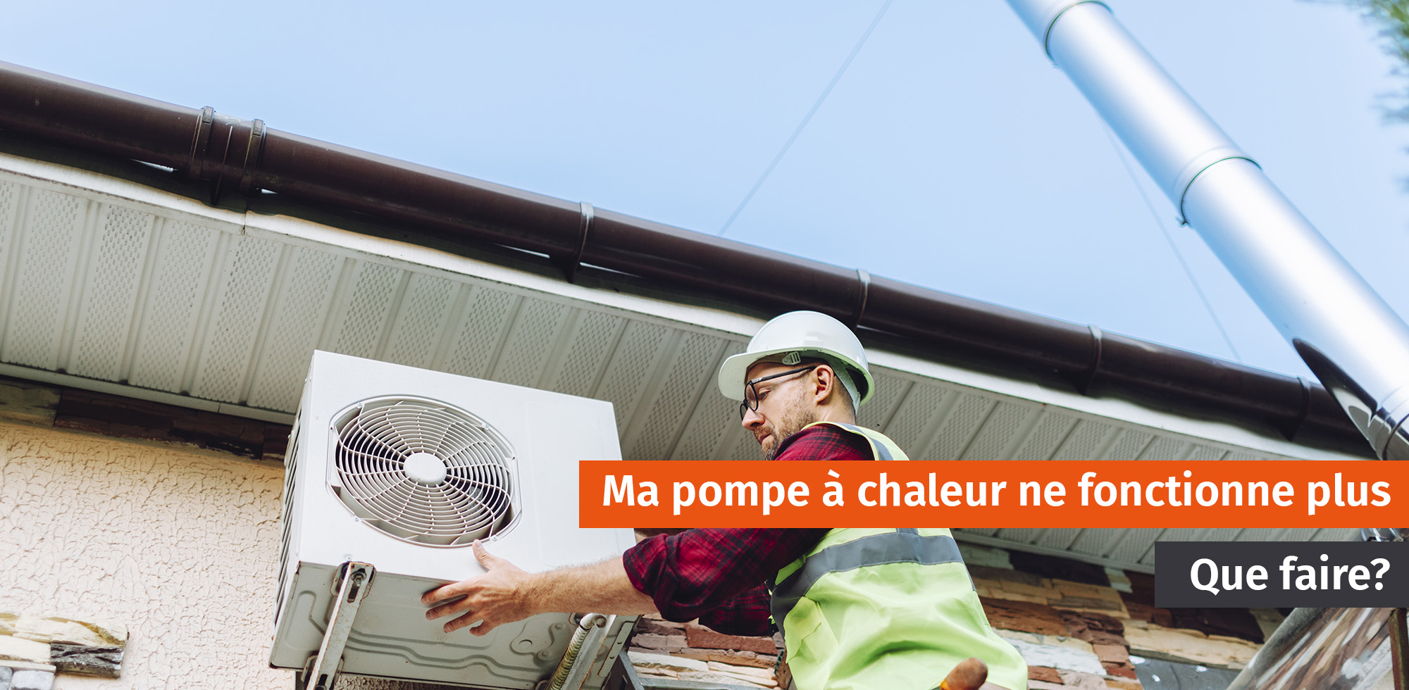 Ma pompe à chaleur tourne mais ne chauffe pas, que faire ? Conseils Garanka.fr