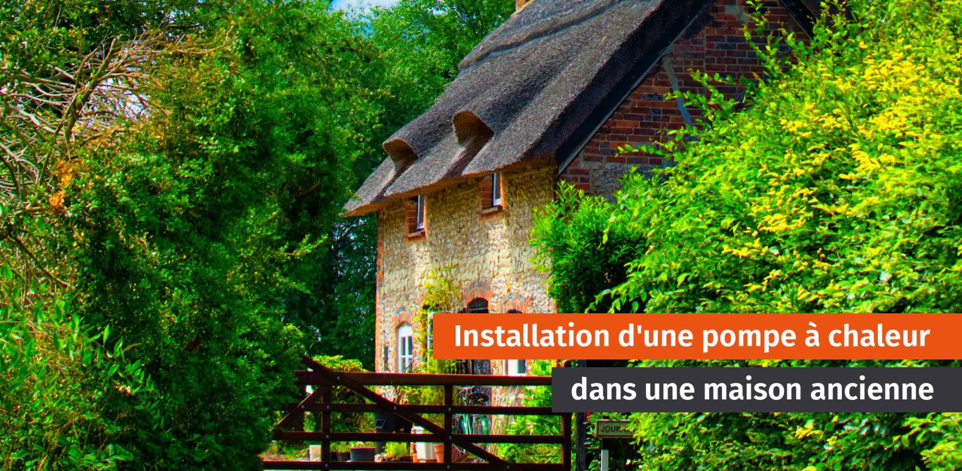 maison ancienne