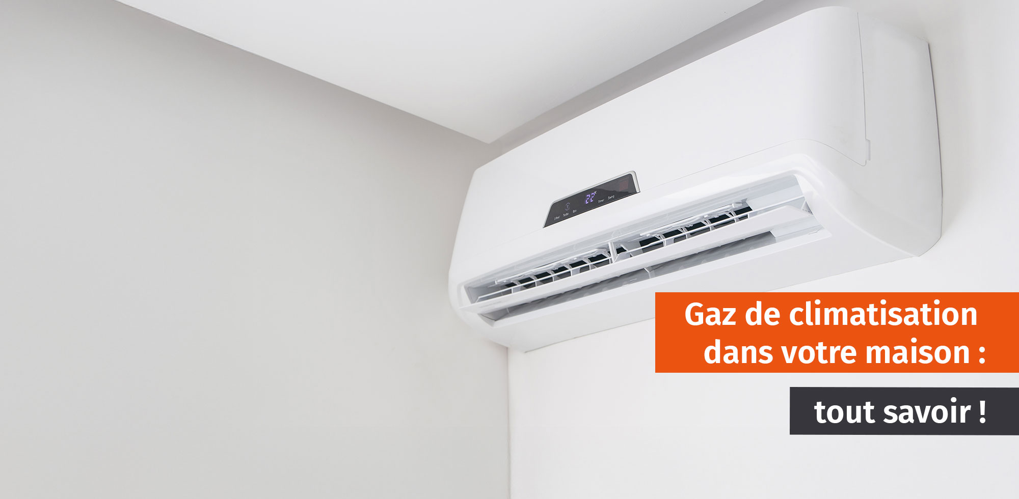 Gaz de climatisation dans votre maison tout savoir Guide Garanka.fr — free download